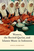 Cover: Women, the Recited Qur'an, and Islamic Music in Indonesia - Naval Institute Press