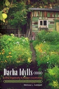 Cover: Dacha Idylls - Naval Institute Press