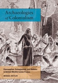 Cover: Archaeologies of Colonialism - Naval Institute Press