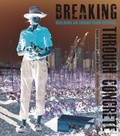 Cover: Breaking Through Concrete - Naval Institute Press