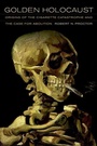 Cover: Golden Holocaust - Naval Institute Press