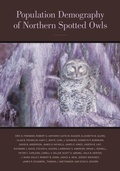 Cover: Population Demography of Northern Spotted Owls - Naval Institute Press