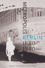 Cover: Metropolis Berlin - Naval Institute Press