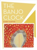 Cover: The Banjo Clock - Naval Institute Press