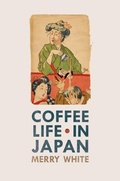 Cover: Coffee Life in Japan - Naval Institute Press