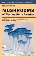 Cover: Field Guide to Mushrooms of Western North America - Naval Institute Press