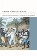 Cover: The Fear of French Negroes - Naval Institute Press