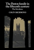 Cover: The Paston Family in the Fifteenth Century: Volume 1, The First Phase - Cambridge University Press