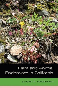 Abbildung von: Plant and Animal Endemism in California - Naval Institute Press