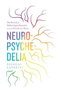 Abbildung von: Neuropsychedelia - Naval Institute Press