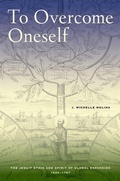 Cover: To Overcome Oneself - Naval Institute Press