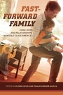 Bild: Fast-Forward Family - University of California Press