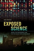 Cover: Exposed Science - University of California Press