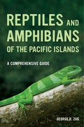 Cover: Reptiles and Amphibians of the Pacific Islands - Naval Institute Press