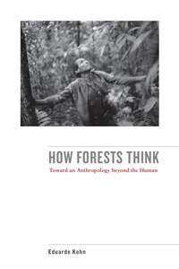 Bild vergrößern Bild: How Forests Think - Naval Institute Press