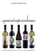 Cover: American Wine Economics - University of California Press