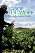 Cover: Labor and the Locavore - Naval Institute Press
