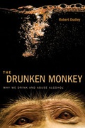 Cover: The Drunken Monkey - University of California Press