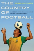 Cover: The Country of Football - University of California Press