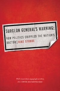 Abbildung von: Surgeon General's Warning - University of California Press
