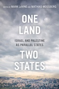 Cover: One Land, Two States - University of California Press