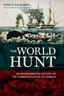 Cover: The World Hunt - University of California Press