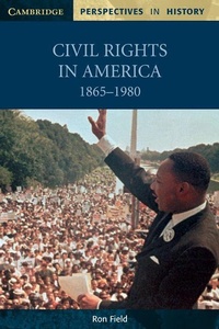 Enlarge image Cover: Civil Rights in America, 1865-1980 - Cambridge University Press