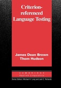 Cover: Criterion-Referenced Language Testing - Cambridge University Press