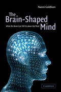 Cover: The Brain-Shaped Mind - Cambridge University Press