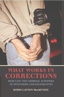 Cover: What Works in Corrections - Cambridge University Press