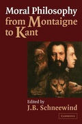 Cover: Moral Philosophy from Montaigne to Kant - Cambridge University Press