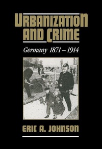 Enlarge image Cover: Urbanization and Crime - Cambridge University Press