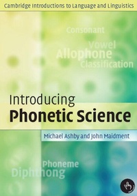 Enlarge image Cover: Introducing Phonetic Science - Cambridge University Press