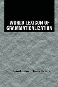 Enlarge image Cover: World Lexicon of Grammaticalization - Cambridge University Press