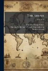 Enlarge image Cover: The Arena; Volume 14 - Nabu Press