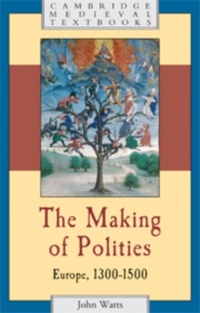 Enlarge image Cover: The Making of Polities - Cambridge University Press