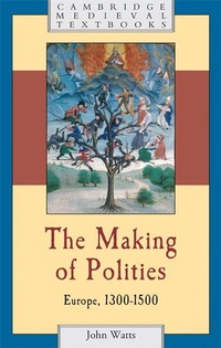 Enlarge image Cover: The Making of Polities - Cambridge University Press