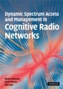Cover: Dynamic Spectrum Access and Management in Cognitive Radio Networks - Cambridge University Press