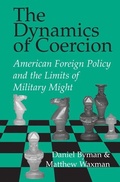 Cover: The Dynamics of Coercion - Cambridge University Press