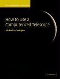 Enlarge image Cover: How to Use a Computerized Telescope - Cambridge University Press
