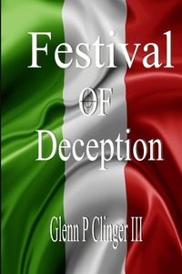 Abbildung von: Festival Of Deception - Lulu.com