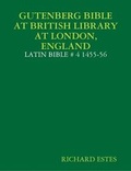 Cover: Gutenberg Bible at British Library at London, England - Latin Bible # 4 1455-56 - Lulu.com