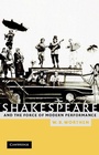 Cover: Shakespeare and the Force of Modern Performance - Cambridge University Press