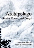 Cover: Archipelago: Stories, Poems, and Essays - Lulu.com