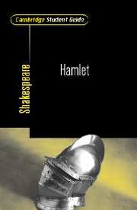 Enlarge image Cover: Cambridge Student Guide to Hamlet - Cambridge University Press