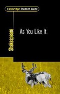 Cover: Cambridge Student Guide to As You Like It - Cambridge University Press