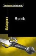 Cover: Cambridge Student Guide to Macbeth - Cambridge University Press