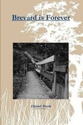 Cover: Brevard is Forever - Lulu.com
