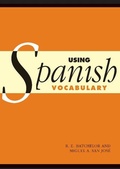 Cover: Using Spanish Vocabulary - Cambridge University Press