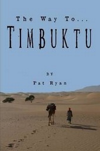 Enlarge image Cover: The Way To... Timbuktu - Lulu.com